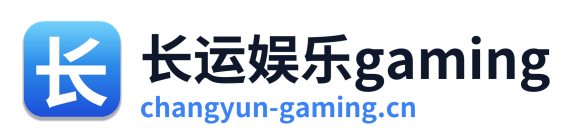 长运娱乐gaming